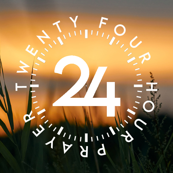 24 Hour Prayer Event